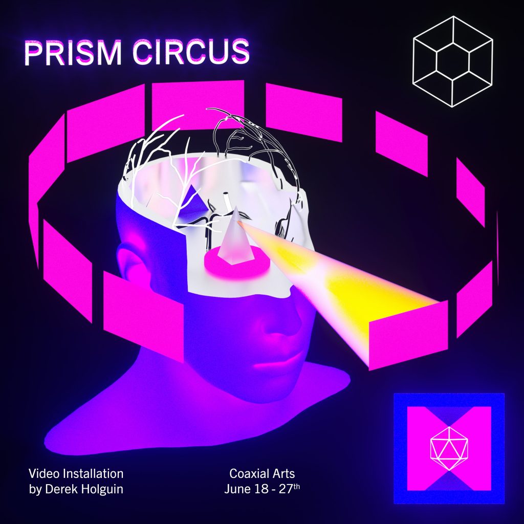 Derek Holguin - Prism Circus