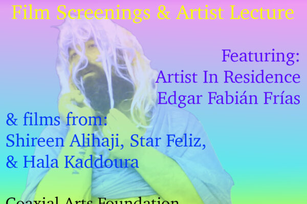 A rainbow square image features Edgar Fabián Frías. The flyer reads the Intuitive Visions Film Screening & Artist Lecture 7/9 event description.