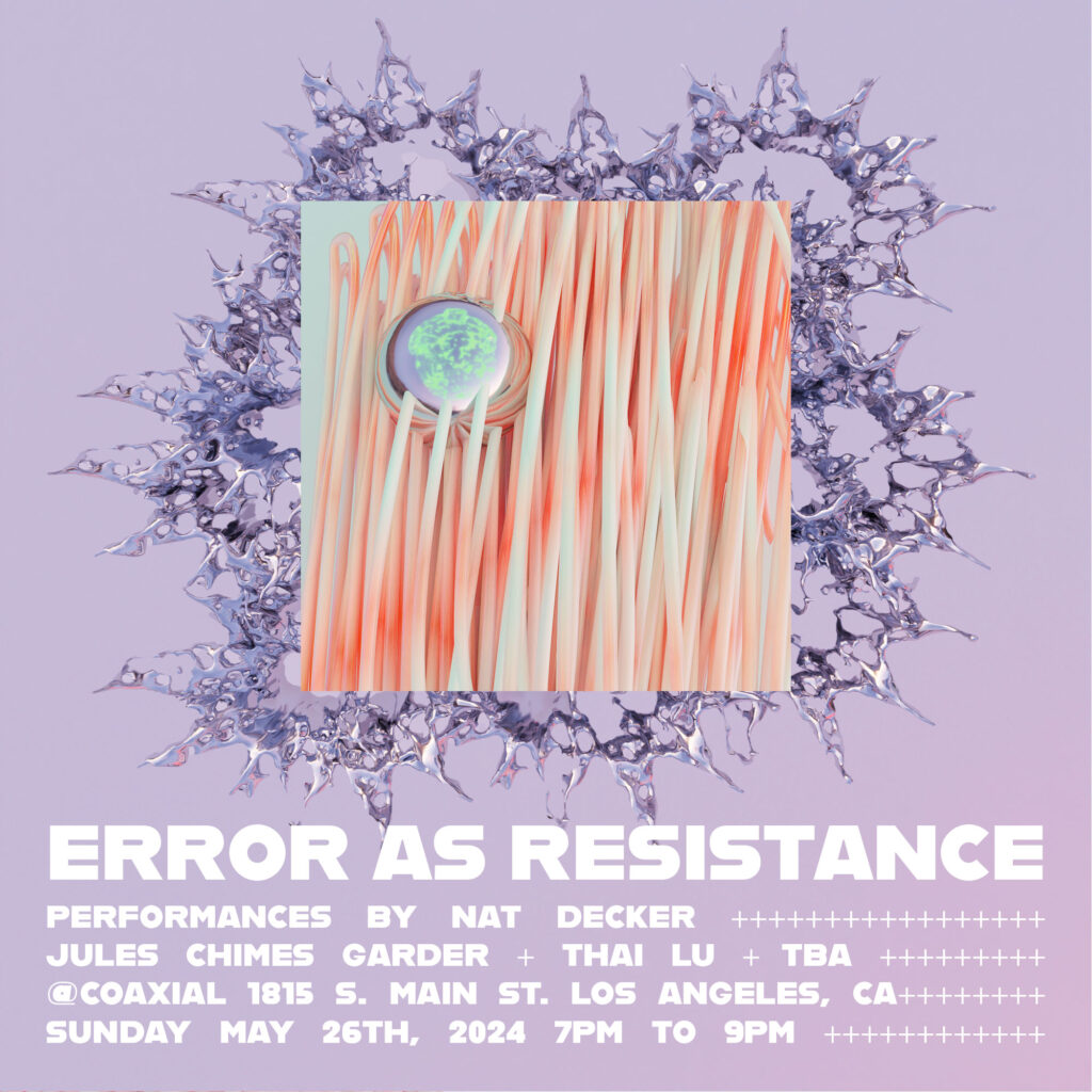 Error As Resistance Performances